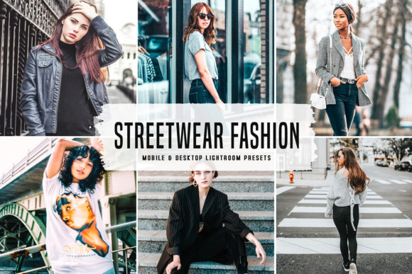 Download Streetwear Fashion Lightroom Presets - Lightroom Collection