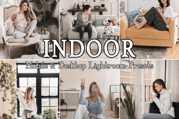 Download 6 Indoor Lightroom Mobile Presets - Lightroom Collection