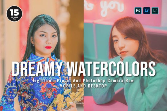 Download 15 Dreamy Watercolor Lightroom Presets - Lightroom Collection