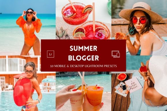 Download 10 Summer Blogger Lightroom Presets - Lightroom Collection