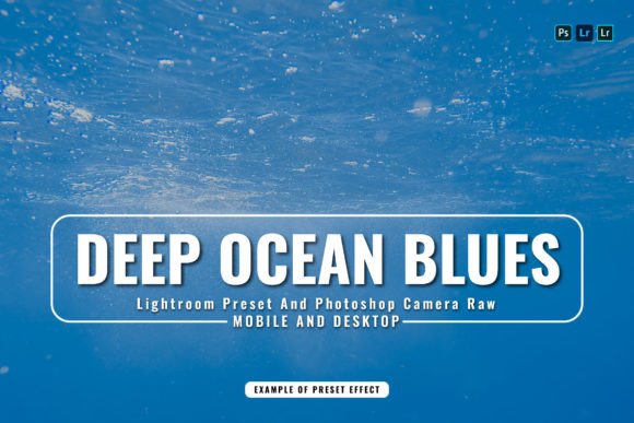 Download 15 Deep Ocean Blues Lightroom Presets - Lightroom Collection