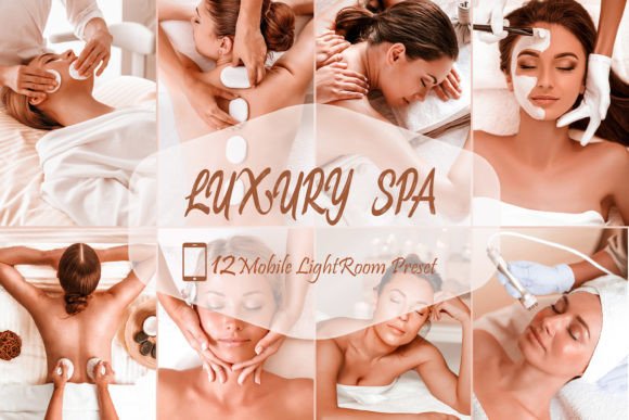 Download 12 Lightroom Mobile Presets, Luxury SPA - Lightroom Collection
