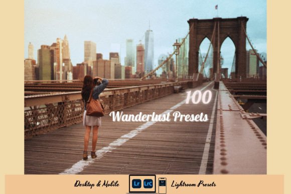 Download 100 Wanderlust Lightroom Presets Bundle - Lightroom Collection